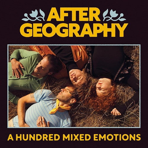 After Geography A Hundred Mixed Emotions New CD Presale