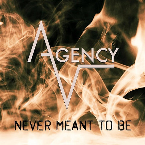 Agent V Never Meant To Be New CD Presale