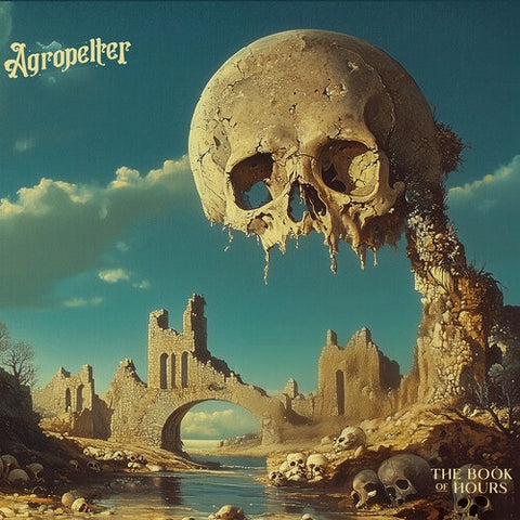 Agropelter The Book of Hours New CD Presale