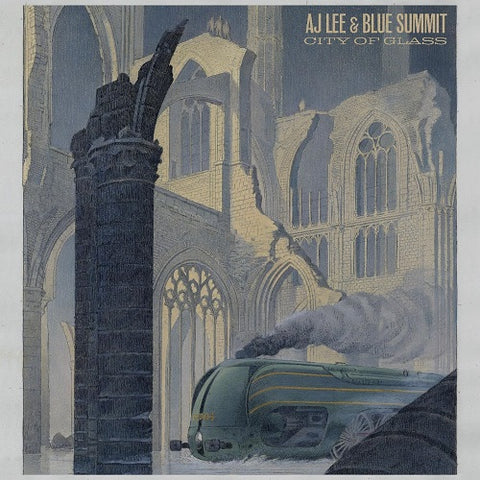 AJ Lee & Blue Summit City of Glass New CD