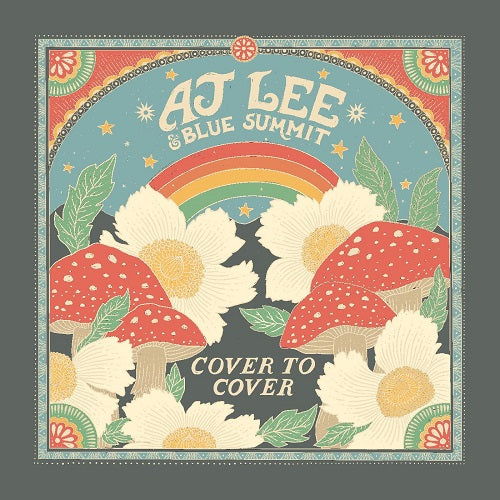 AJ Lee & Blue Summit Cover to Cover And New CD Presale
