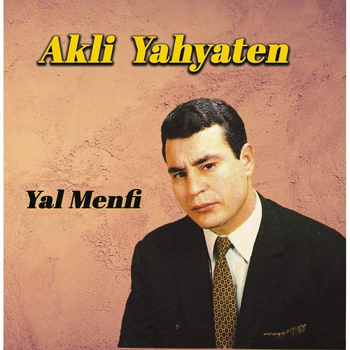 Akli Yahyaten Yal Menfi New CD