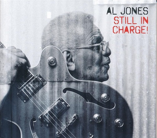 Al Jones Still in Charge New CD Presale