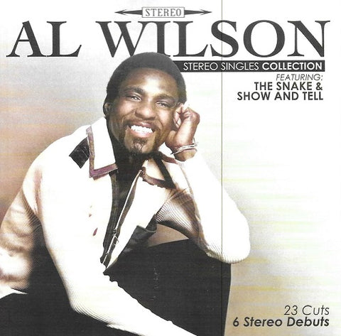 Al Wilson Stereo Singles Collection Featuring The Snake And Show And Tell & CD