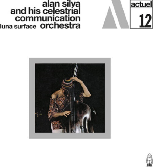 Alan Silva and His Celestrial Communication Orchestra Luna Surface CD Presale