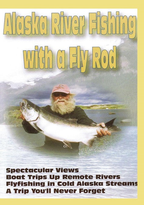 Alaska River Fishing With Fly Rod New DVD Presale