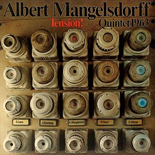 Albert Mangelsdorff Quintet Tension New CD Presale