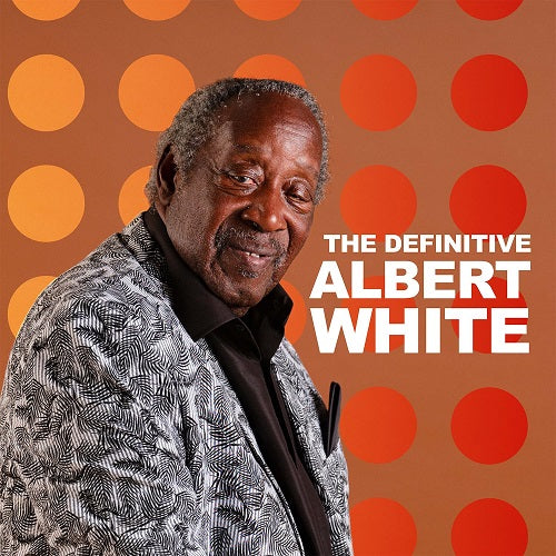 ALBERT WHITE The Definitive Albert White New CD
