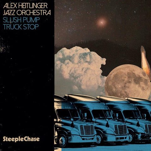 Alex Heitlinger Slush Pump Truck Stop New CD