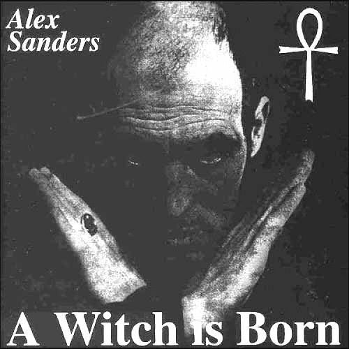 Alex Sanders Witch Is Born New CD Presale