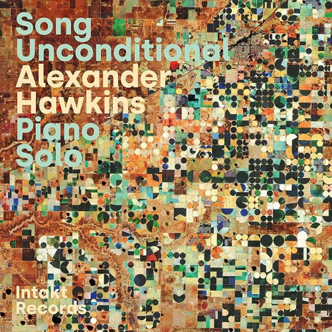 Alexander Hawkins Song Unconditional New CD Presale