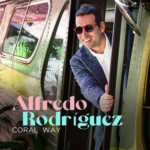 Alfredo Rodriguez Coral Way New CD