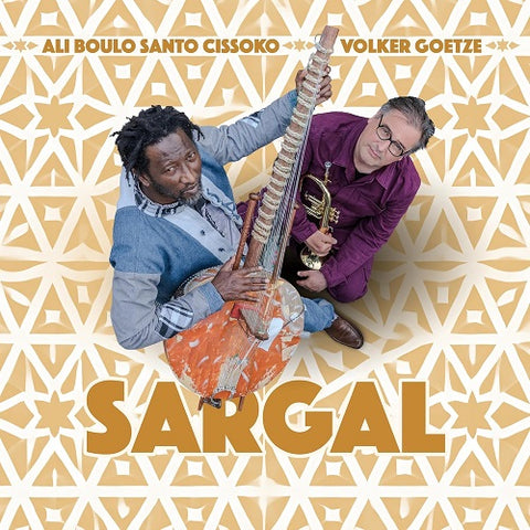 ALI BOULO SANTO CISSOKO & VOLKER GOETZE Sargal And New CD Presale