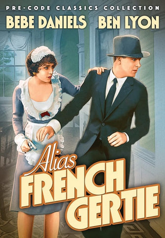 Alias French Gertie (Bebe Daniels Ben Lyon Daisy Belmore) New DVD Presale