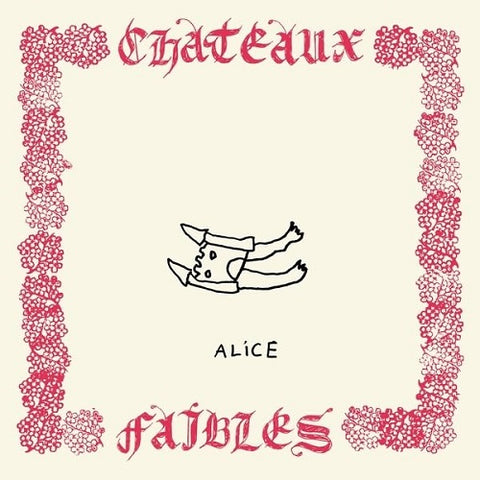 Alice Chateaux Faibles New CD Presale