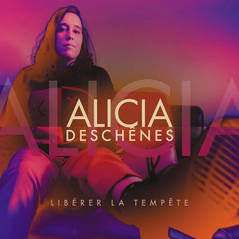 Alicia Deschenes Liberez La Tempete New CD