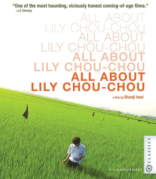 All About Lily Chou Chou (Hayato Ichihara Shugo Oshinari Ayumi Ito) Blu-ray