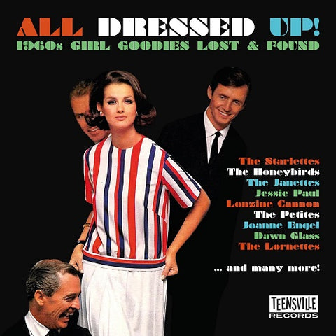 All Dressed Up 1960s Girl Goodies Lost & Found And New CD Presale
