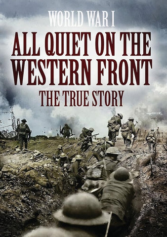 All Quiet On The Western Front The True Story New DVD Presale