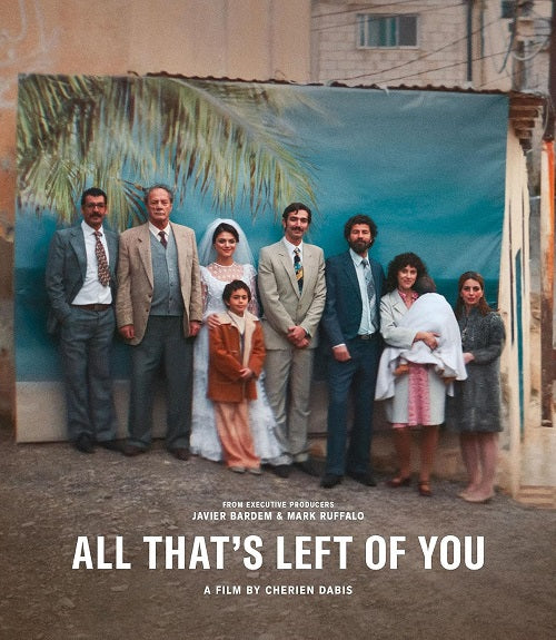 All Thats Left Of You (Saleh Bakri Cherien Dabis) New Blu-ray Presale