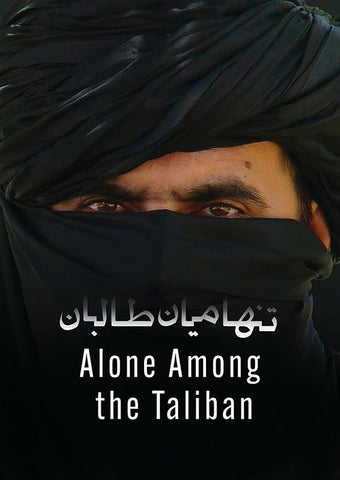 Alone Among The Taliban (Amir Atrchi) New DVD