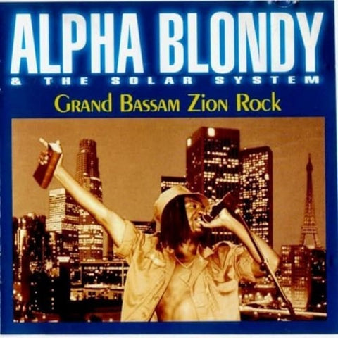 Alpha Blondy Grand Bassam Zion Rock New CD Presale