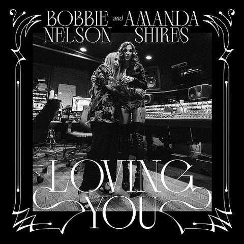 Amanda Shires & Bobbie Nelson Loving You And New CD