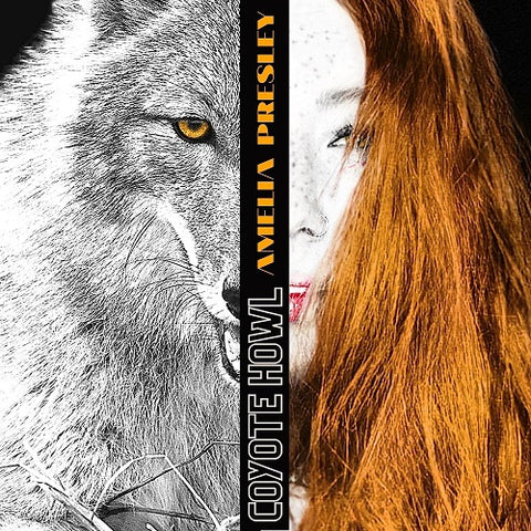 Amelia Presley Coyote Howl New CD