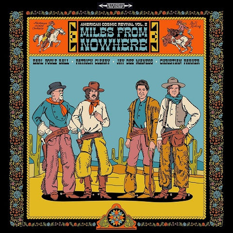 American Cosmic Revival Volume 2 Miles From Nowhere Vol Two New CD Presale