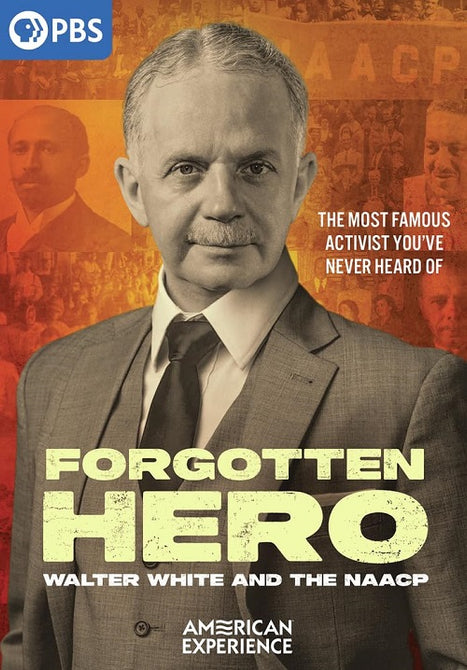 American Experience Forgotten Hero Walter White And The NAACP & New DVD Presale