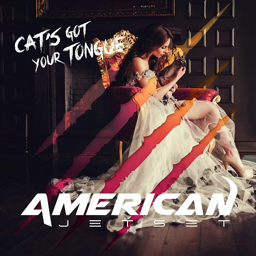 American Jetset Cats Got Your Tongue New CD Presale
