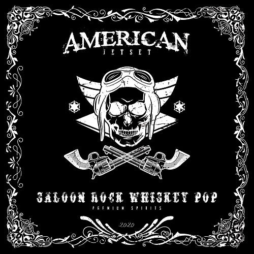 American Jetset Saloon Rock Whiskey Pop New CD Presale