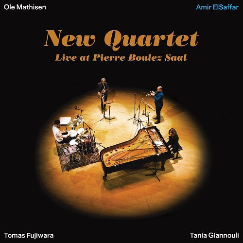 AMIR ELSAFFAR New Quartet Live At Pierre Boulez Saal New CD Presale