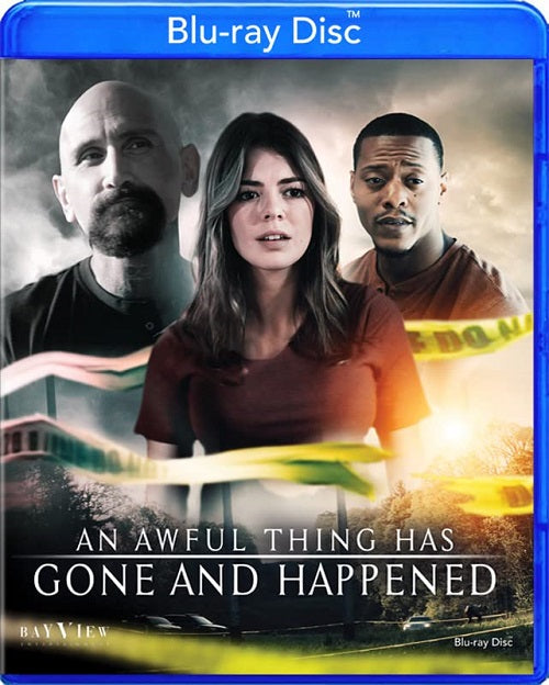 An Awful Thing Has Gone And Happened (Robert LaSardo Maggie Wehr) & New Blu-ray