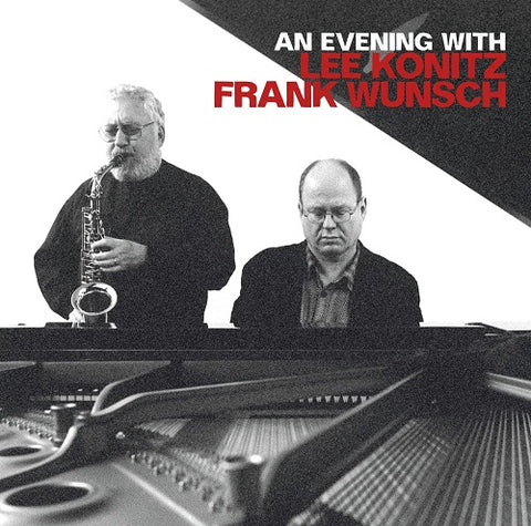 An Evening With Lee Konitz & Frank Wunsch And New CD