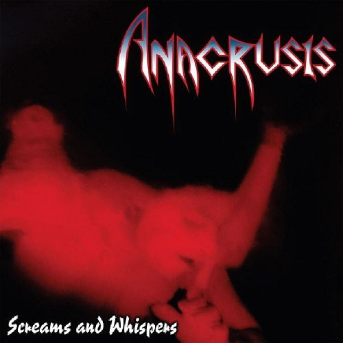 Anacrusis Screams & Whispers New CD Presale
