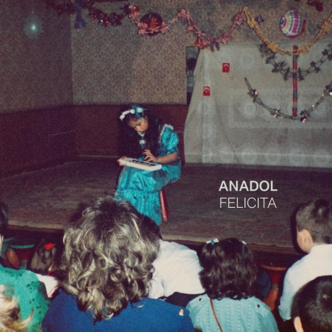 Anadol Felicita New CD