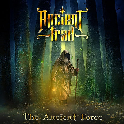 Ancient Trail The Ancient Force New CD Presale