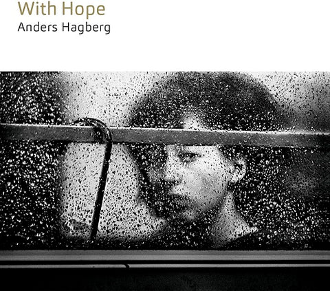 Anders Hagberg With Hope New CD Presale