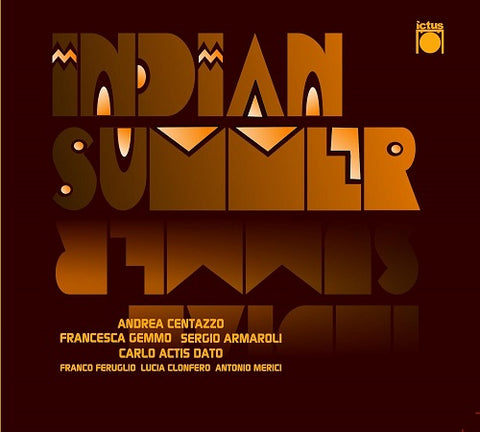 Andrea Centazzo Indian Summer New CD