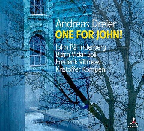 Andreas Dreier One For John New CD