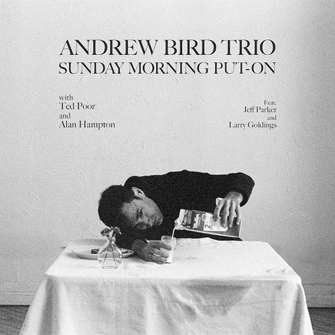 Andrew Bird Sunday Morning Put-On Put On New CD