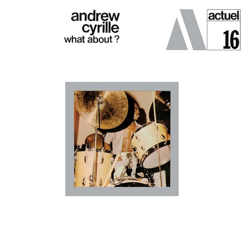 Andrew Cyrille What About New CD Presale