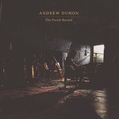 ANDREW DUHON Parish Record New CD Presale