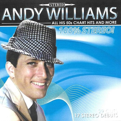 Andy Williams All His 50s Chart Hits And More Fifties & New CD Presale