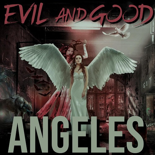 Angeles Evil and Good & New CD Presale
