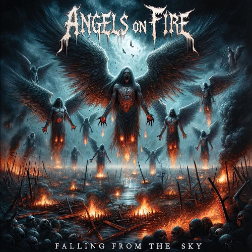 Angels on Fire Falling from the sky New CD Presale