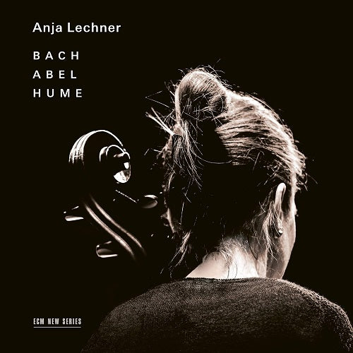 Anja Lechner Bach Abel Hume New CD