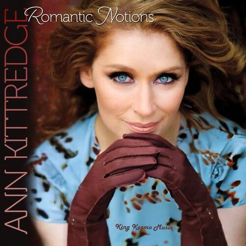 Ann Kittredge Romantic Notions New CD