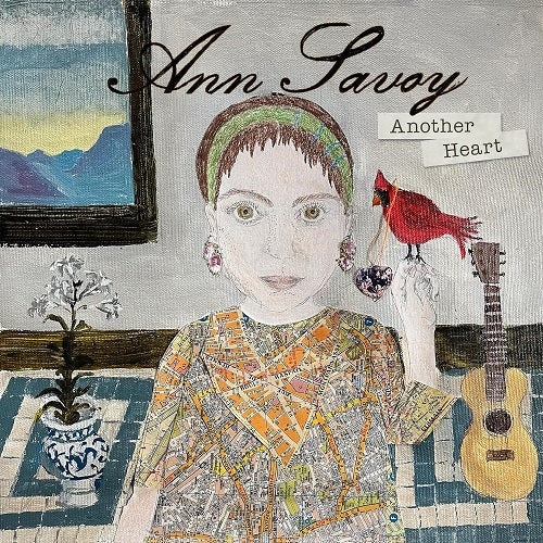 Ann Savoy Another Heart New CD